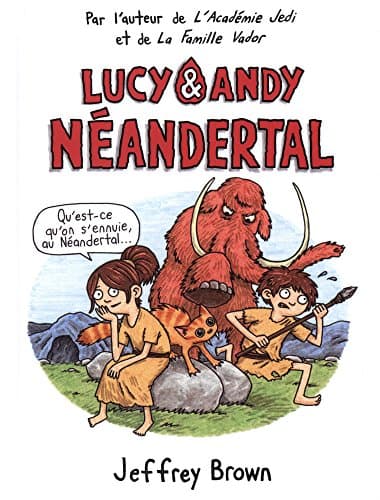 Couverture de Lucy et Andy Néanderthal
