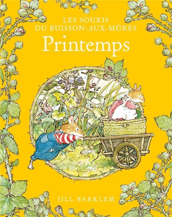 Couverture de Les Souris du Buisson-aux-Mûres - Le Printemps