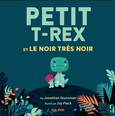 Couverture de Petit T-Rex et le noir très noir